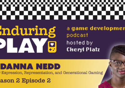 Enduring Play S2 E2 Released: Self-Expression, Representation, and Generational Gaming with Adanna Nedd