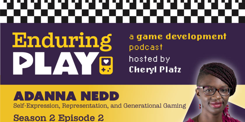Enduring Play S2 E2 Released: Self-Expression, Representation, and Generational Gaming with Adanna Nedd