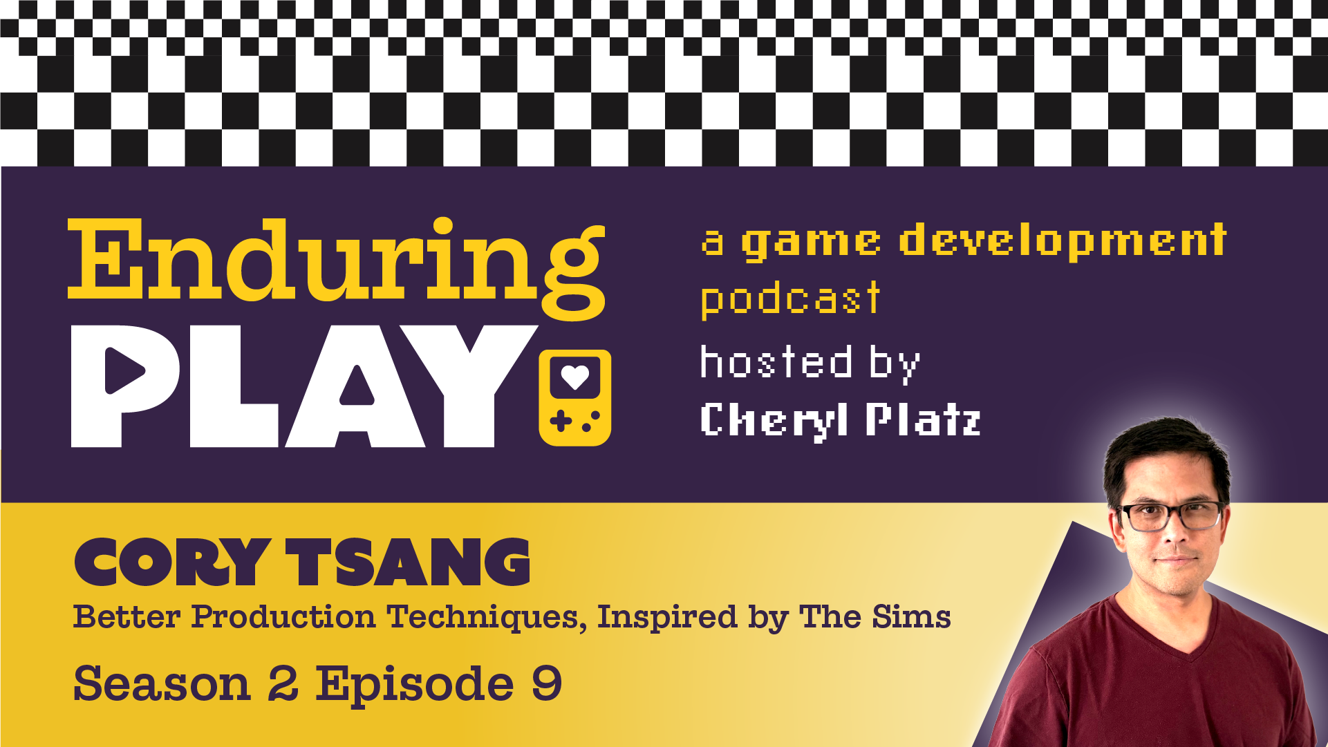 Enduring Play S2 E9 Released: Better Production Techniques, Inspired By The Sims with Cory Tsang